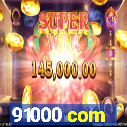 91000 com